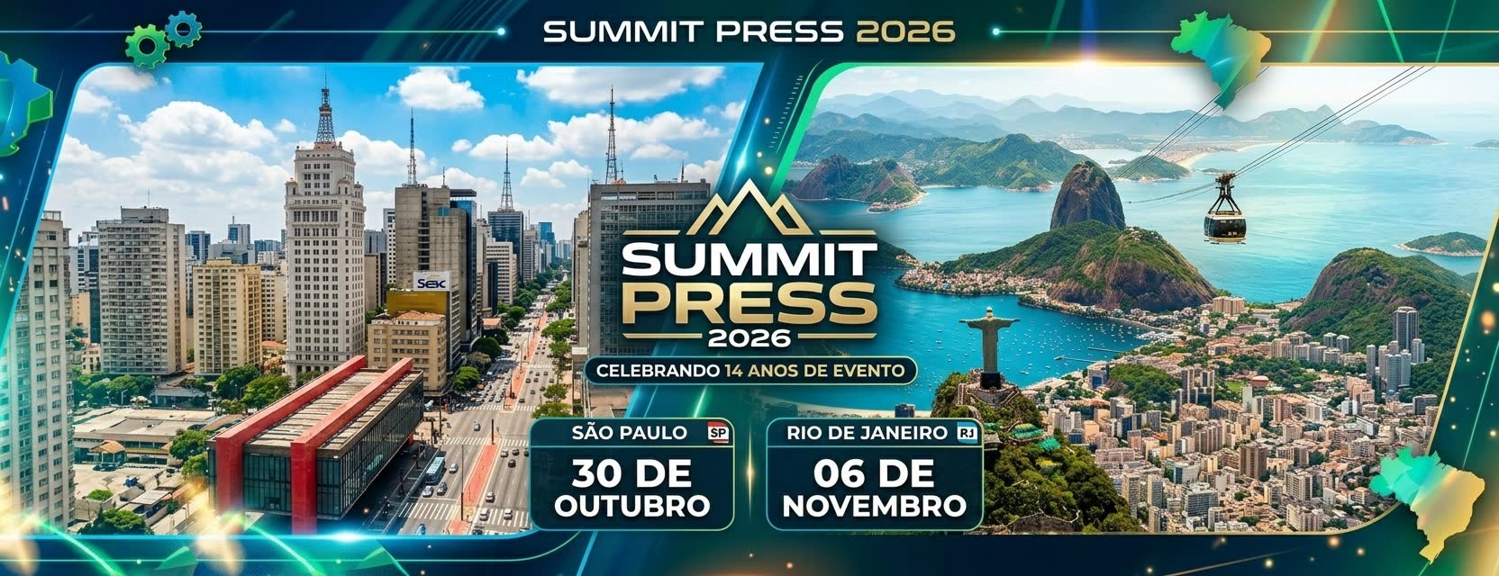 Arte do Summit Press 2026 com a Avenida Paulista e o Rio de Janeiro, datas de 30 de outubro em São Paulo e 06 de novembro no Rio