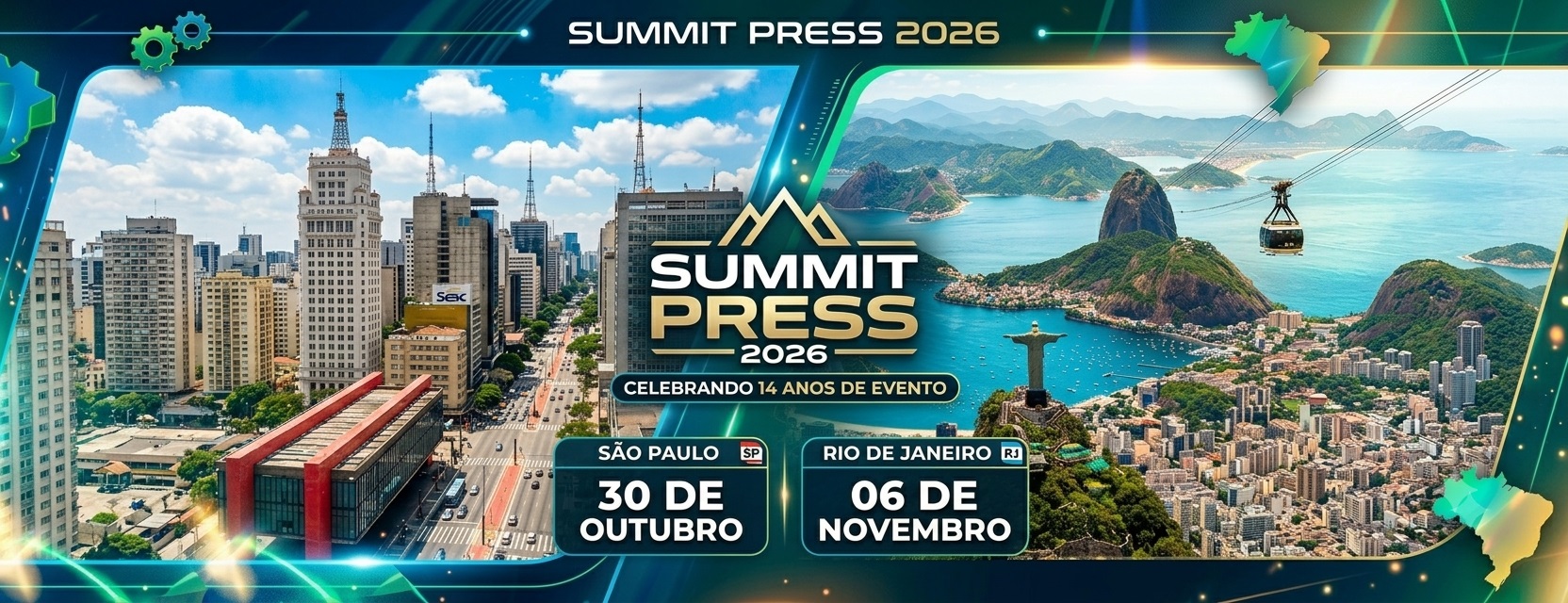 Arte do Summit Press 2026 com a Avenida Paulista e o Rio de Janeiro, datas de 30 de outubro em São Paulo e 06 de novembro no Rio